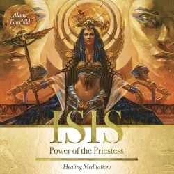 Isis: Power of the Priestess Healing Meditation CD