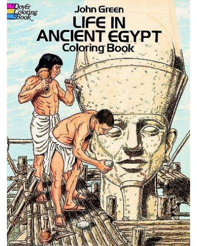 Life in Ancient Egypt Coloring Book