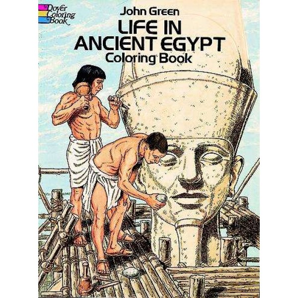 Life in Ancient Egypt Coloring Book