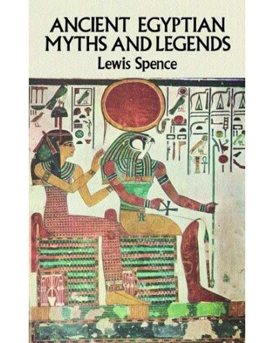 Ancient Egyptian Myths and Legends