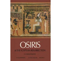 Osiris and the Egyptian Resurrection Vol 2